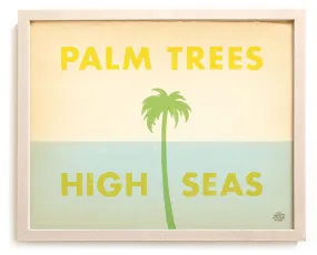 Beach Art Print "Palm Trees & High Seas"