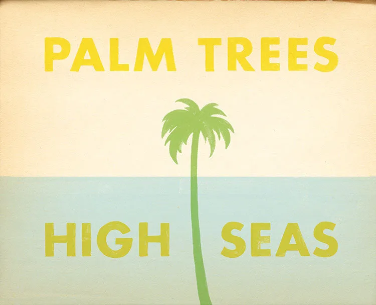 Beach Art Print "Palm Trees & High Seas"