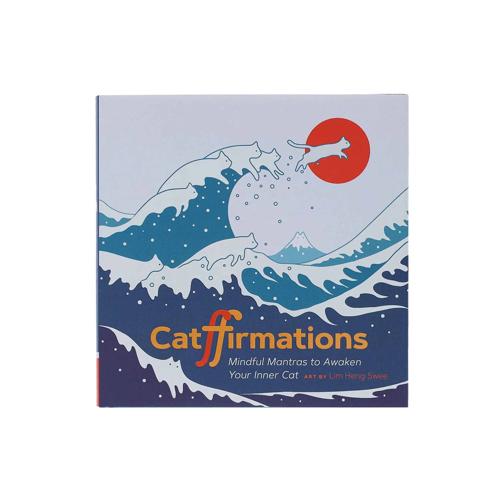 Catffirmations: Mindful Mantras to Awaken Your Inner Cat