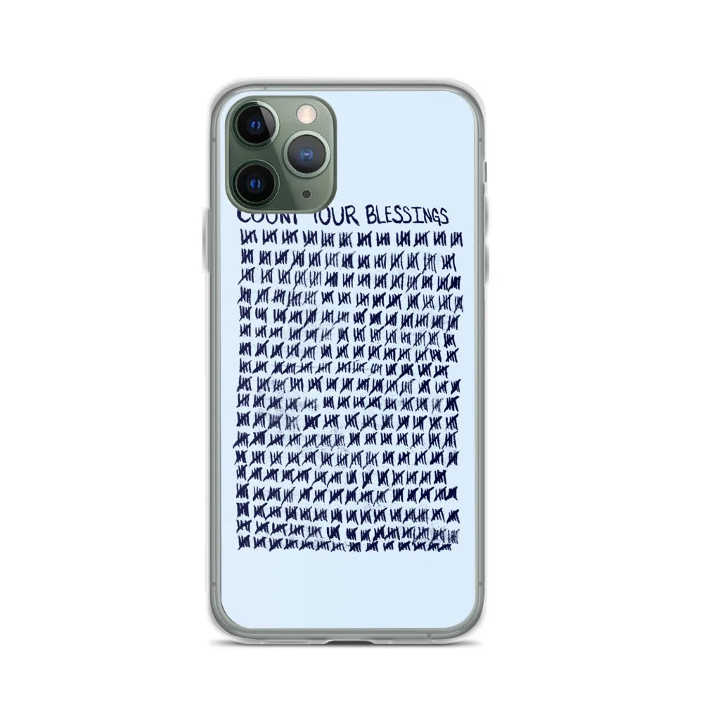 Count Your Blessings iPhone Case