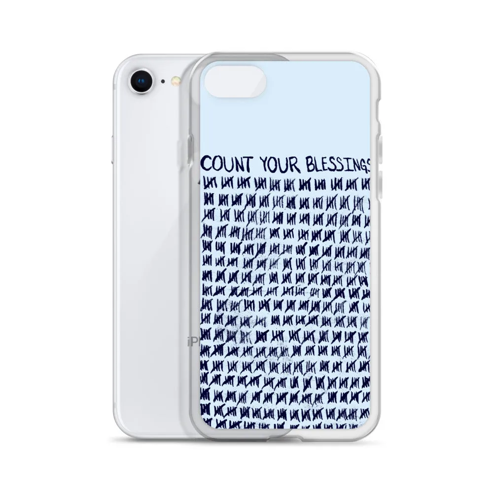 Count Your Blessings iPhone Case