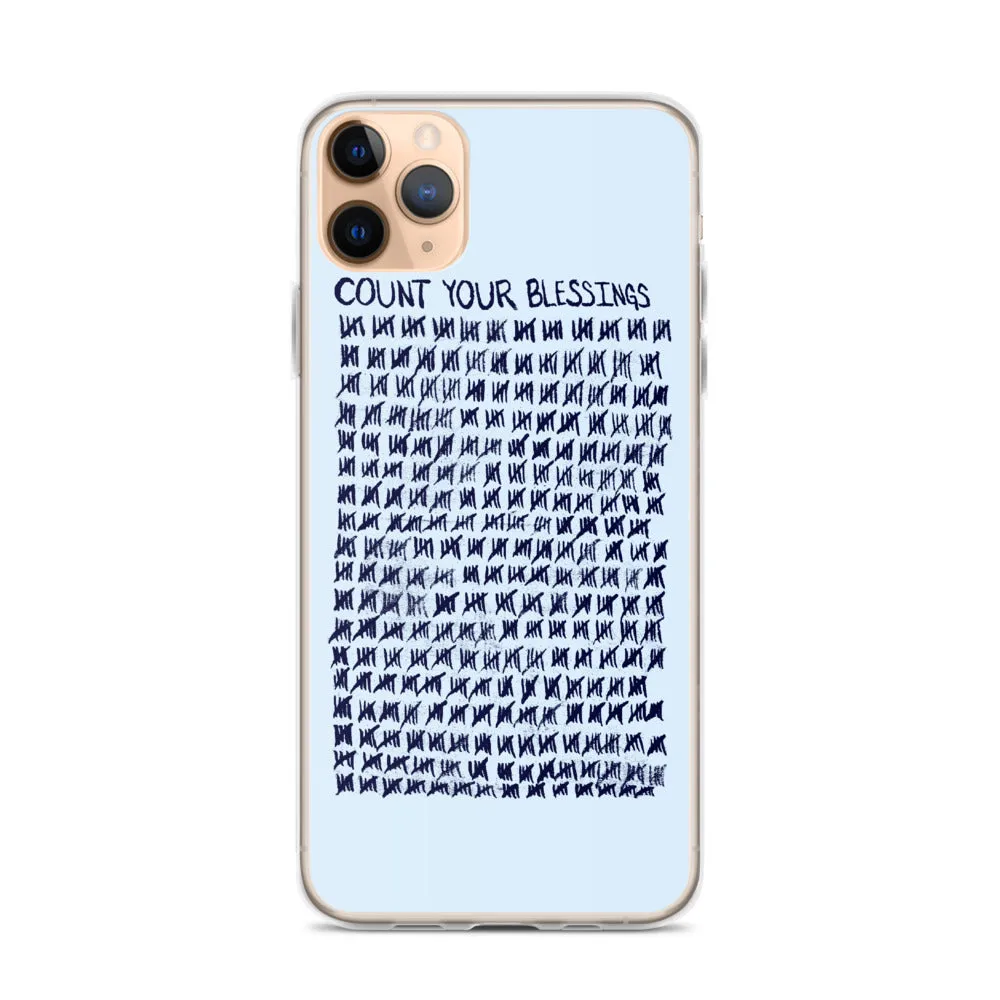 Count Your Blessings iPhone Case